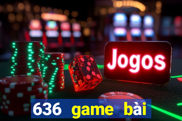 636 game bài Bắc Đẩu