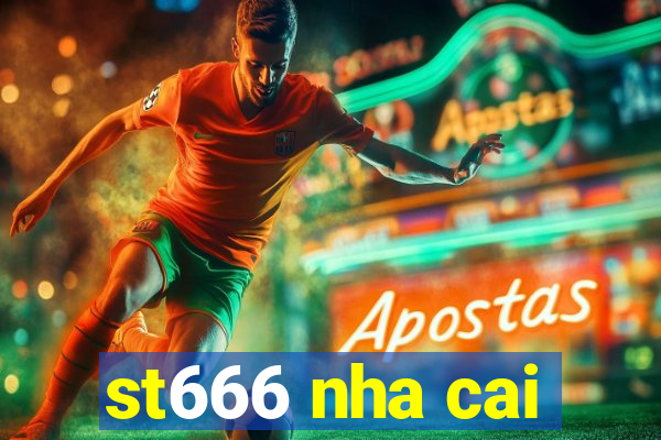 st666 nha cai