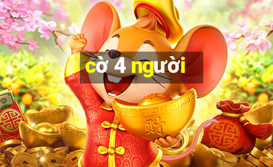 cờ 4 người