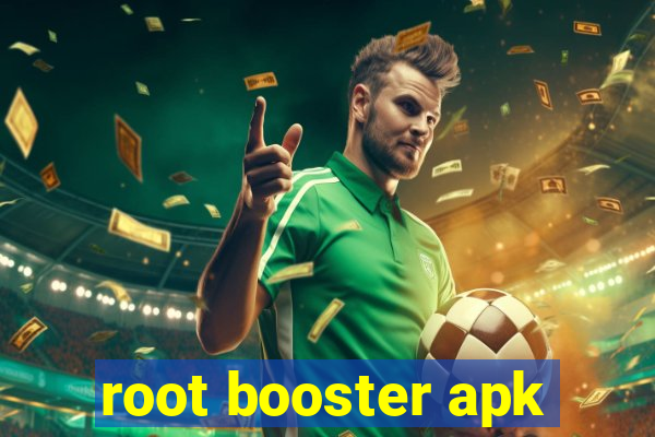 root booster apk