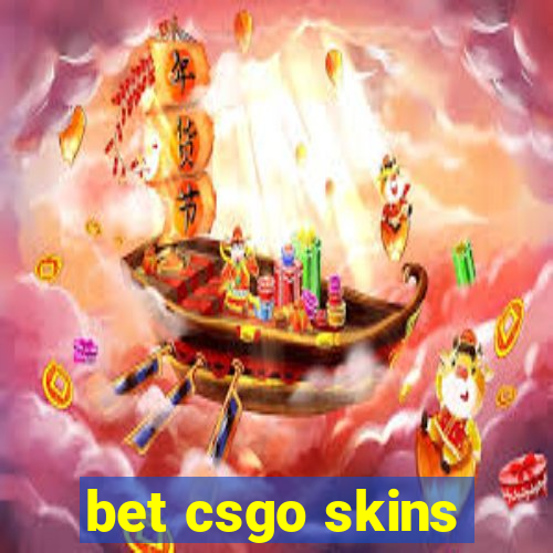 bet csgo skins