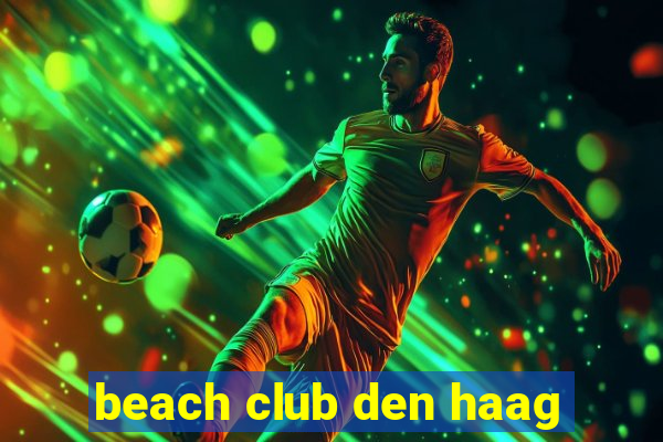 beach club den haag