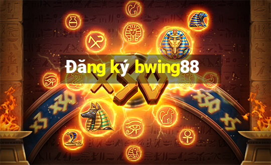 Đăng ký bwing88