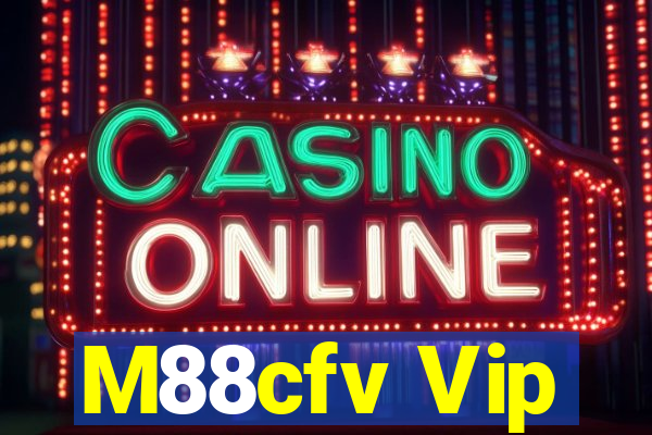 M88cfv Vip