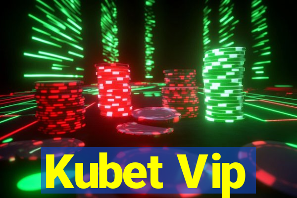 Kubet Vip