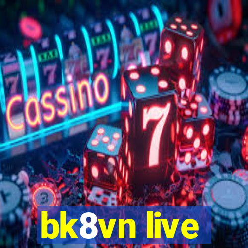 bk8vn live