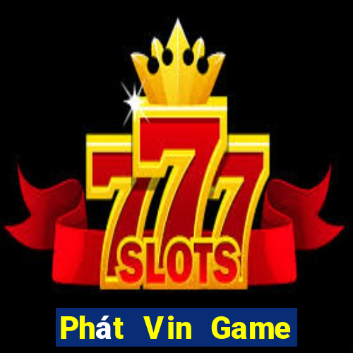 Phát Vin Game Bài Tứ Sắc