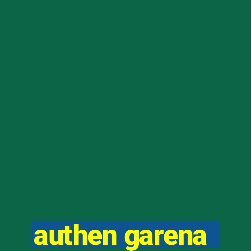 authen garena