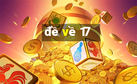 de ve 17