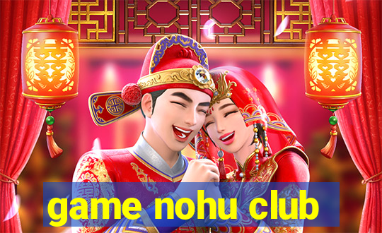 game nohu club