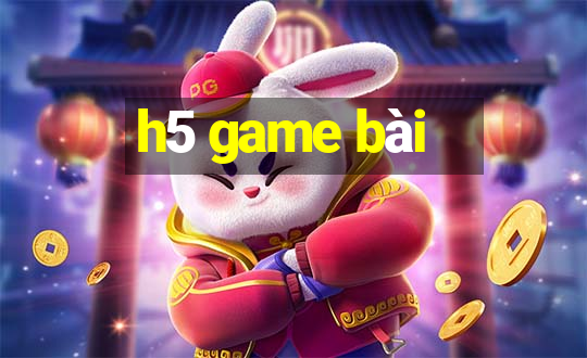 h5 game bài