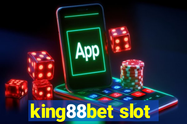 king88bet slot