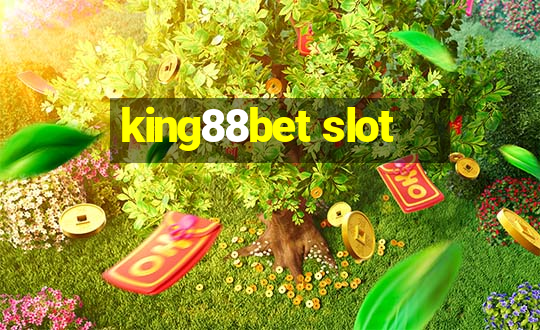 king88bet slot