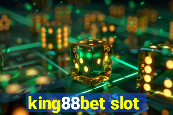 king88bet slot