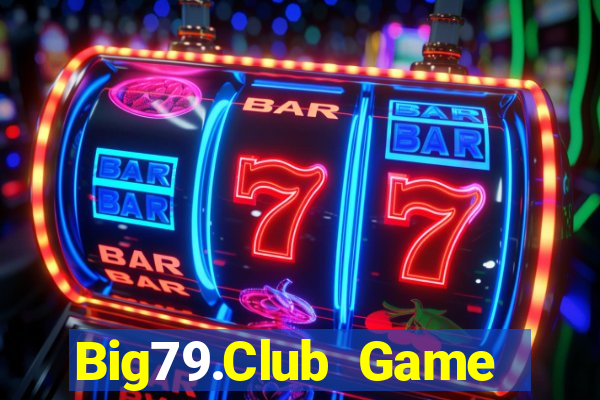 Big79.Club Game Bài Su500 Iphone