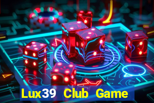 Lux39 Club Game Bài G63