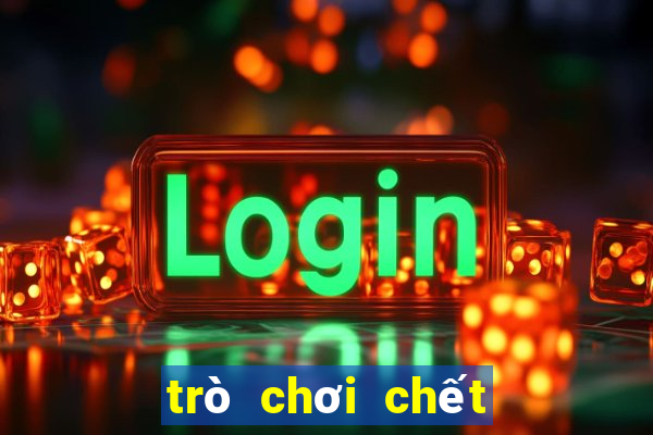 trò chơi chết chóc 2012