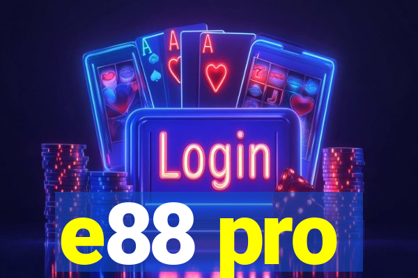 e88 pro