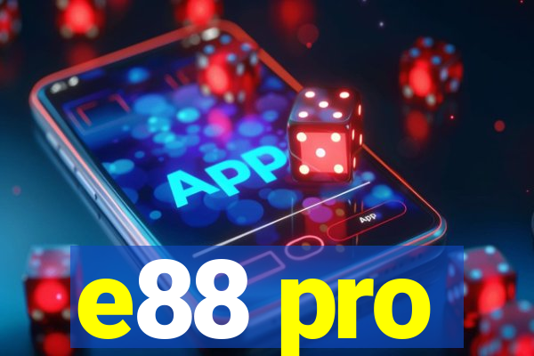 e88 pro