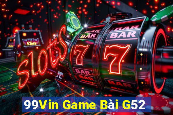 99Vin Game Bài G52