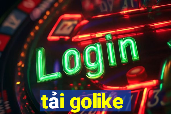 tải golike