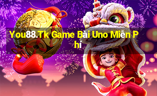 You88.Tk Game Bài Uno Miễn Phí