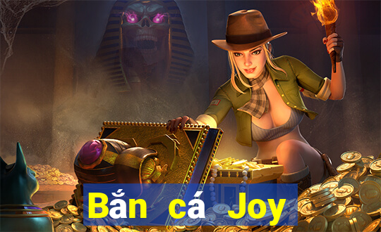 Bắn cá Joy Bắn cá Man