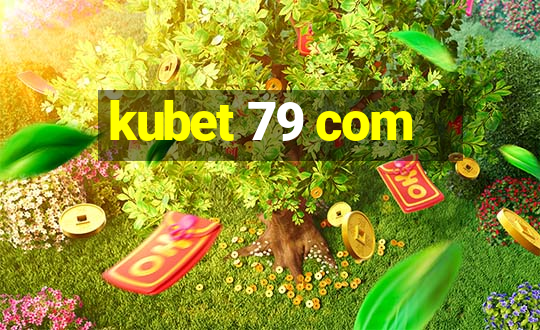 kubet 79 com