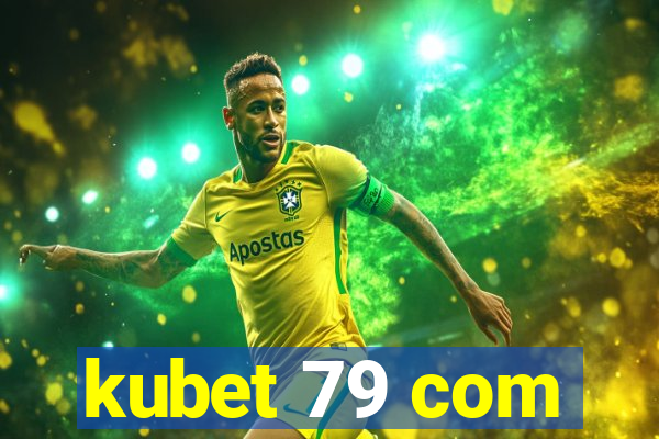 kubet 79 com