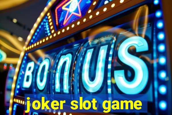 joker slot game