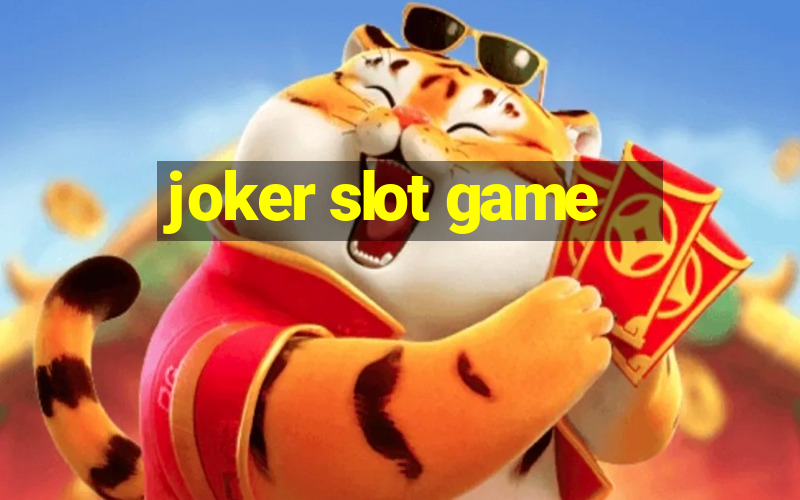 joker slot game