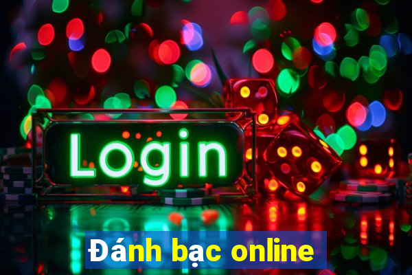 Đánh bạc online