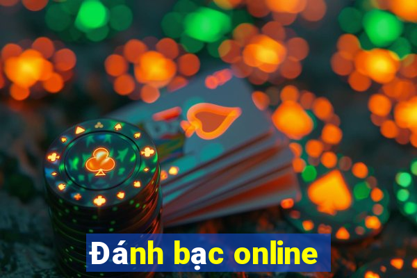 Đánh bạc online