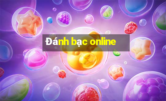 Đánh bạc online