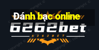 Đánh bạc online