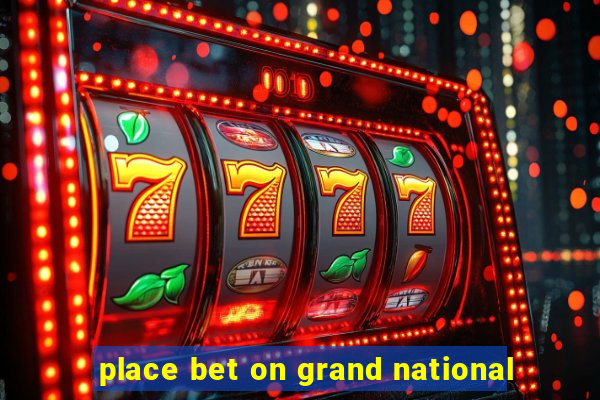 place bet on grand national