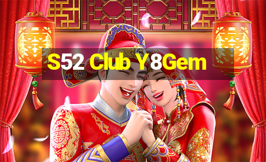 S52 Club Y8Gem