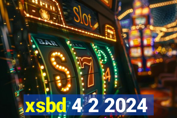 xsbd 4 2 2024