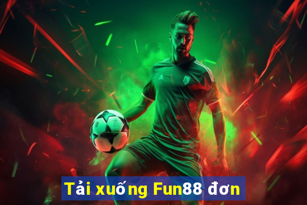 Tải xuống Fun88 đơn