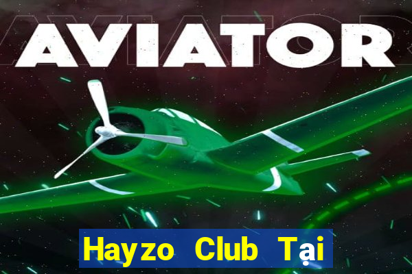 Hayzo Club Tại Game Bài B52