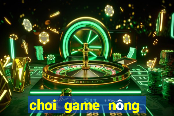 choi game nông trại vui vẻ 3