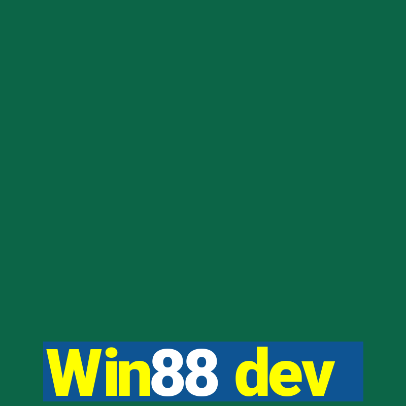 Win88 dev