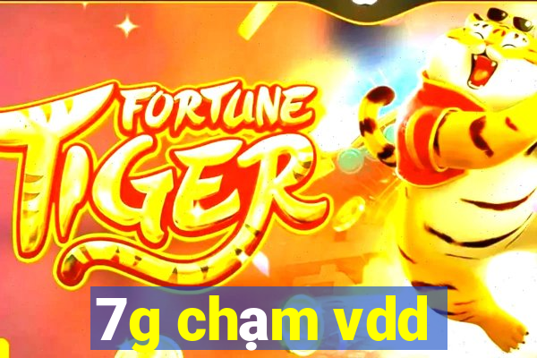 7g chạm vdd