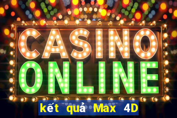 kết quả Max 4D ngày 9