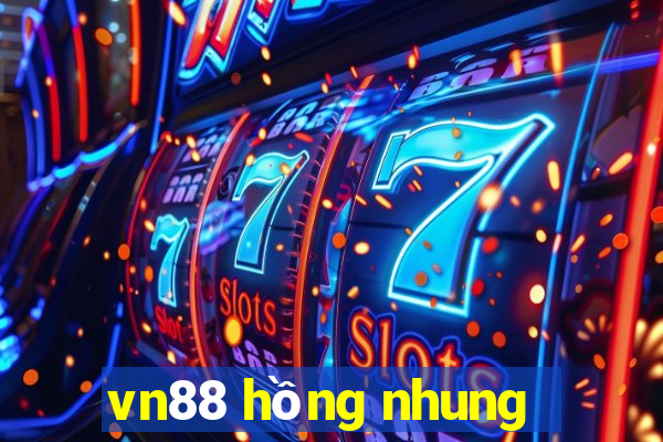 vn88 hồng nhung