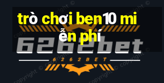 trò chơi ben10 miễn phí