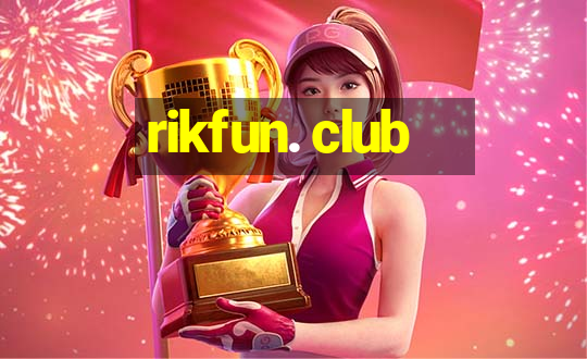 rikfun. club