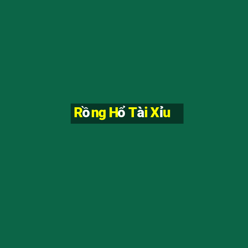 Rồng Hổ Tài Xỉu