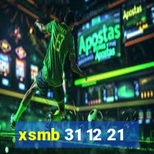 xsmb 31 12 21