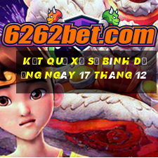 kết quả xổ số bình dương ngày 17 tháng 12